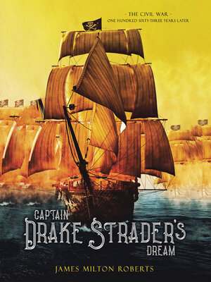 cover image of Captain Drake Strader's Dream